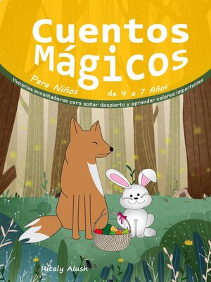 cover image of Cuentos Mágicos Para Niños de 4 a 7 Años